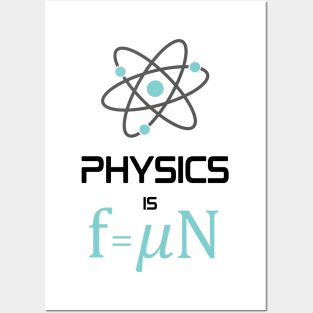 Physics is Fun Posters and Art